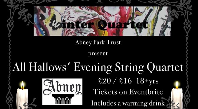 All Hallows’ Evening String Quartet in Abney Park Cemetery
